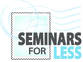 Seminars For Less